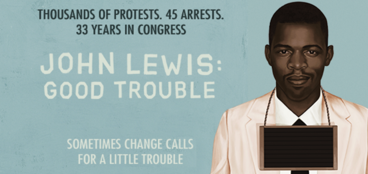 John-Lewis-Good-Trouble Love Justice
