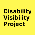Disability_Visibility_Project